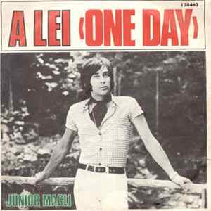 Junior Magli - A Lei (One Day) Album