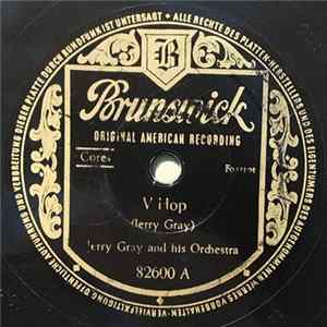 Jerry Gray And His Orchestra - V Hop / Introduction To A Waltz Album