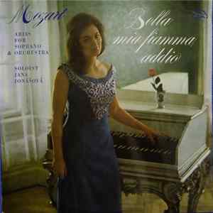 Mozart - Jana Jonášová - Bella Mia Fiamma Addio Album