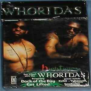 The Whoridas - High Times Album