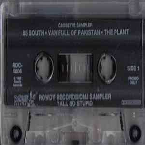 Yall So Stupid / Da King & I - Cassette Sampler Album