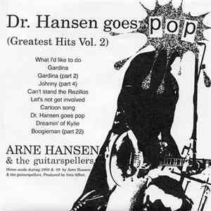 Arne Hansen & The Guitarspellers - Dr. Hansen Goes Pop (Greatest Hits Vol. 2) Album