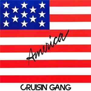 Cruisin' Gang - America Album