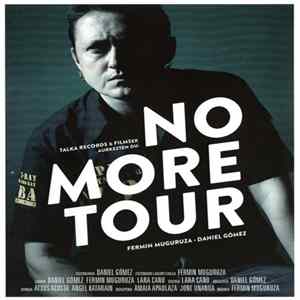 Fermin Muguruza, Daniel Gómez - No More Tour Album