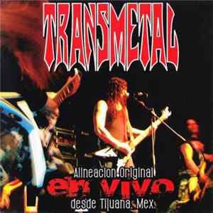 Transmetal - En Vivo (Desde Tijuana, Mex.) Album