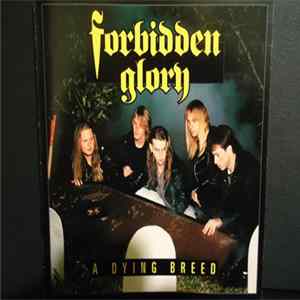 Forbidden Glory - A Dying Breed Album