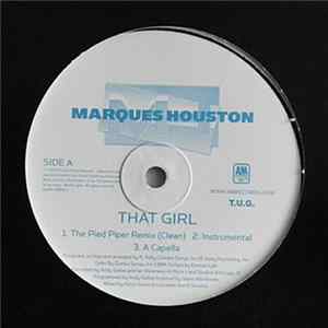 Marques Houston - That Girl Re-Mixes Album