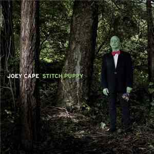 Joey Cape - Stitch Puppy Album