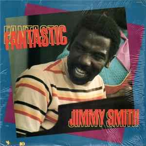 Jimmy Smith - Fantastic Album