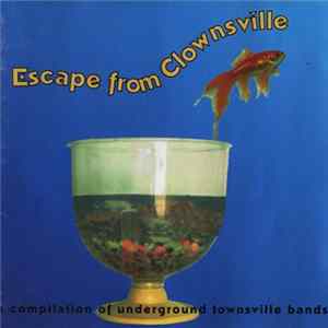 Various - Escape From Clownsville Album