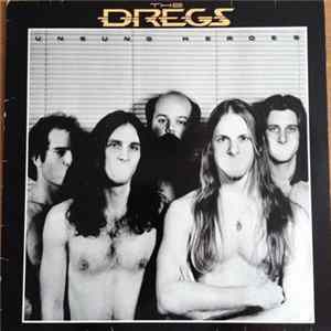The Dregs - Unsung Heroes Album
