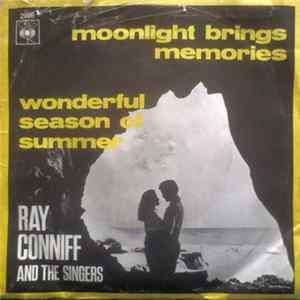 Ray Conniff And The Singers - Moonlight Brings Memories / Wonderful Season Of Summer Album