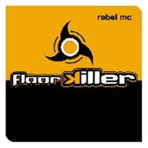 Floorkiller - Rebel MC Album