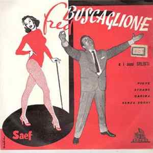 Fred Buscaglione - Piove / Strade / Carina / Senza Sogni Album