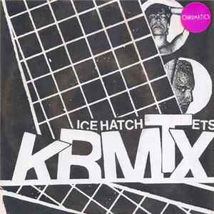 Chromatics - Ice Hatchets Album