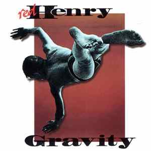 Red Henry - Gravity Album