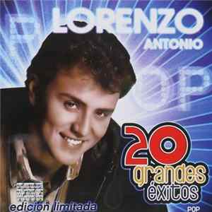 Lorenzo Antonio - 20 Grandes Éxitos Pop Album