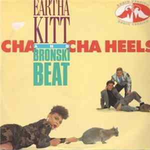 Eartha Kitt & Bronski Beat - Cha Cha Heels Album