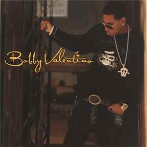 Bobby Valentino - Bobby Valentino Album