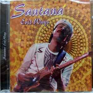 Santana - Evil Ways Album