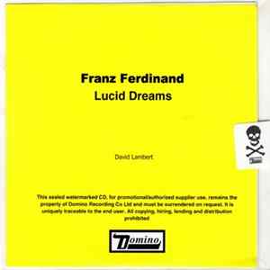 Franz Ferdinand - Lucid Dreams Album
