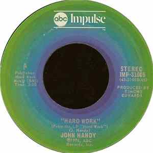 John Handy - Hard Work / Young Enough To Dream Album