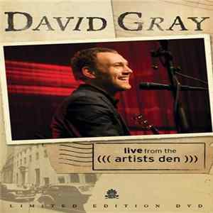 David Gray - Live From The Artists Den Album