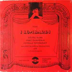 Verdi, Sylvia Sass, Jose Carreras, Nicolai Ghiuselev, Lambert Gardelli - I Lombardi (1976 Live Performance) Album