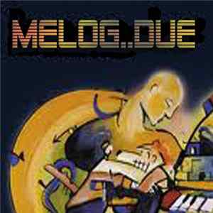Melog - Due EP Album