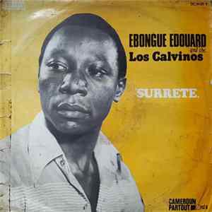 Ebongue Edouard And The Los Calvinos - Surrete Album