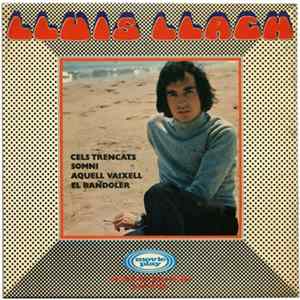 Lluis Llach - Cels Trencats / Somni / Aquel Vaixell / El Bandoler Album