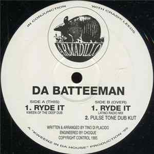 DA BATTEEMAN - Ryde It Album