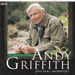 Andy Griffith - Precious Memories: 33 Timeless Hymns Album