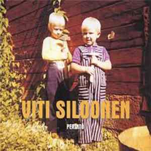 Viti Siloonen - Perintö Album