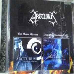 Arcturus - The Sham Mirrors / Disguised Masters: Vol.2 Album