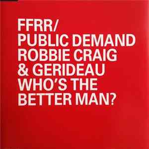 Robbie Craig & Gerideau - Who's The Better Man? Album