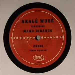 Akalé Wubé Featuring Manu Dibango - African Pop Session / Ekedi Album