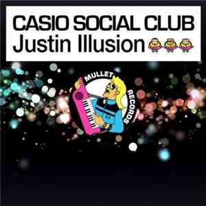 Casio Social Club - Justin Illusion Album