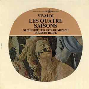 Vivaldi - Orchestre Pro Arte De Munich Conducted By Kurt Redel - Les Quatre Saisons Album