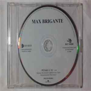 Max Brigante - Penso A Te Album