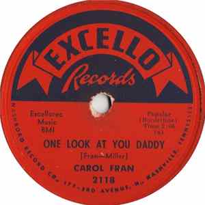 Carol Fran - One Look At You Daddy / Emmitt Lee Album