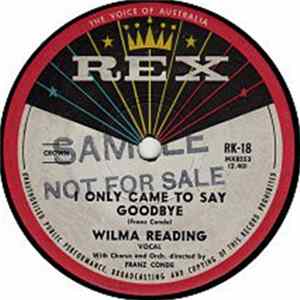 Wilma Reading - I Only Came To Say Goodbye / That’s How I Go For You Album