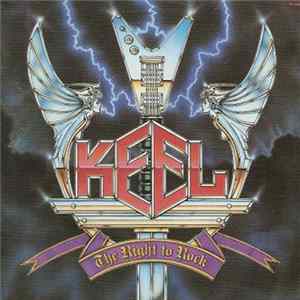 Keel - The Right To Rock Album