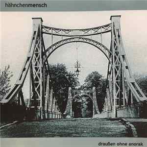 Hähnchenmensch - Draußen Ohne Anorak Album