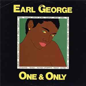Earl George - One & Only Album