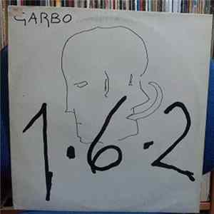 Garbo - 1-6-2 Album