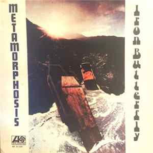 Iron Butterfly With Pinera & Rhino - Metamorphosis Album