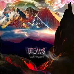 Dreams - Lost Kingdom Album