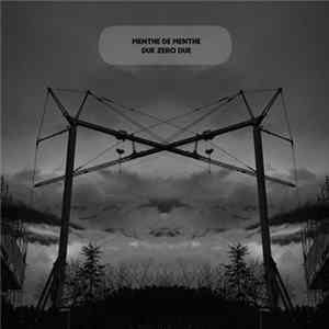 Menthe De Menthe - Due Zero Due Album