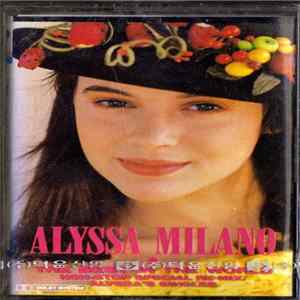 Alyssa Milano - The Best In The World (Non-Stop Special Re-Mix Alyssa's Singles) Album
